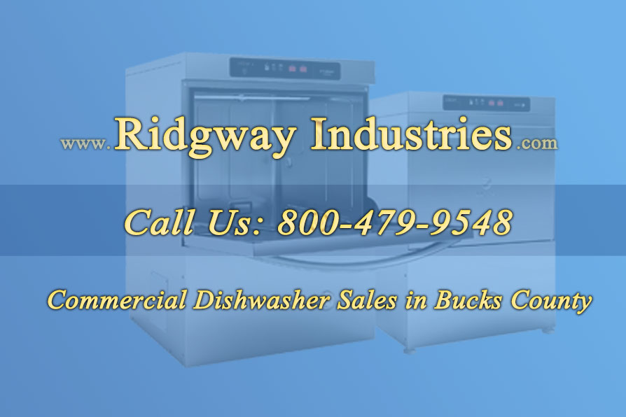 Commercial Dishwasher Sales in Bucks County