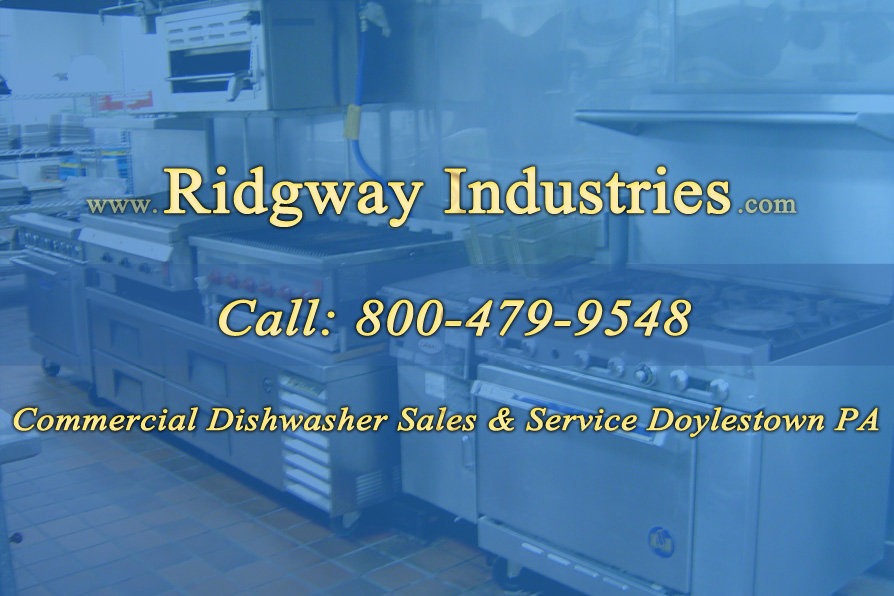 Commercial Dishwasher Sales & Service Doylestown PA 1