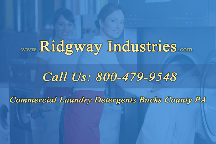 Commercial Laundry Detergents Bucks County PA