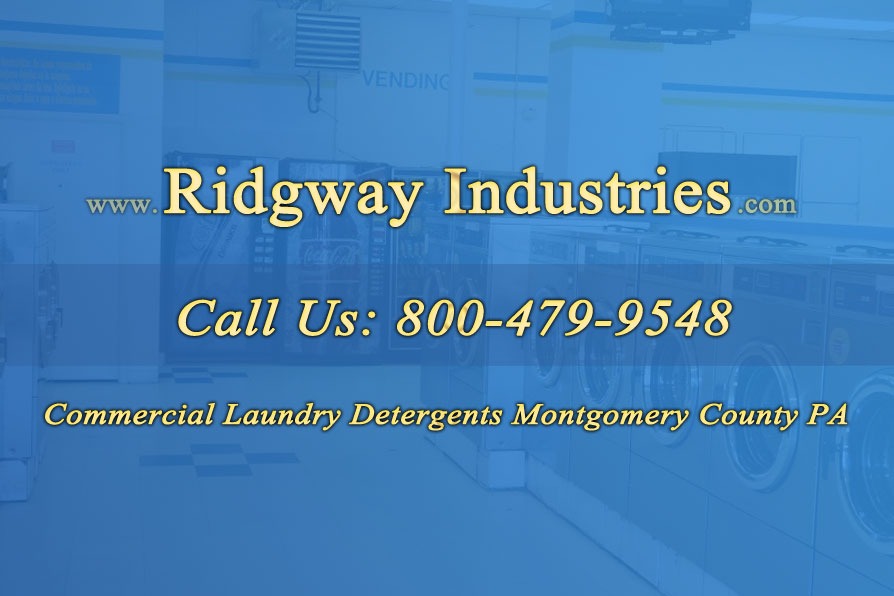 Commercial Laundry Detergents Montgomery County PA