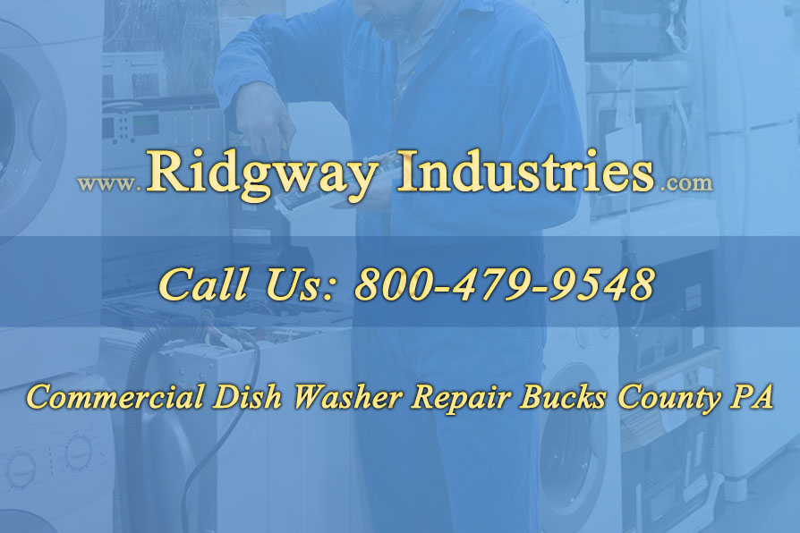 Commercial Dish Washer Repair Bucks County PA 1