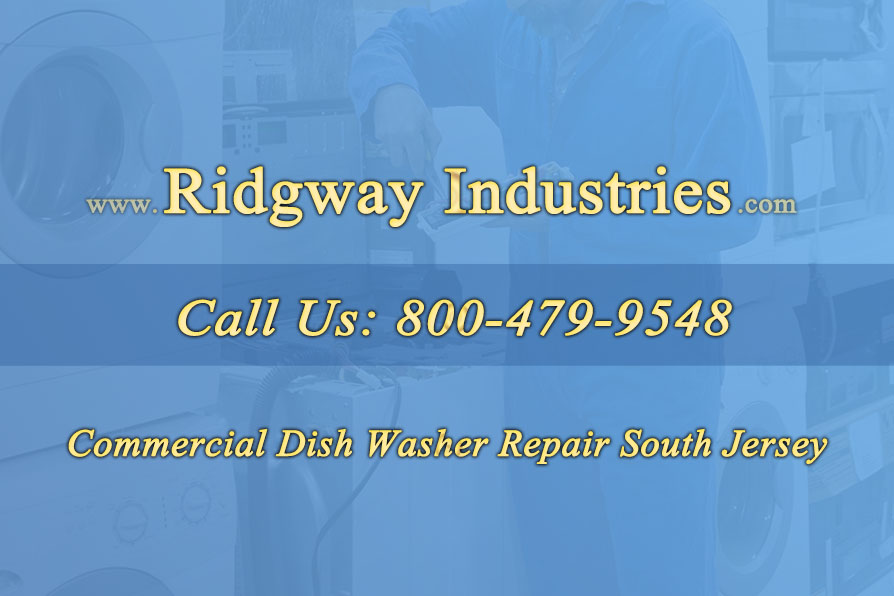 Commercial Dish Washer Repair South Jersey 2