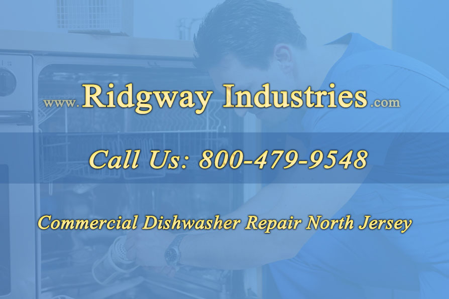 Commercial Dishwasher Repair North Jersey 2