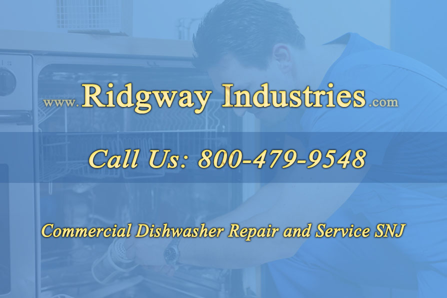 Commercial Dishwasher Repair and Service SNJ 2