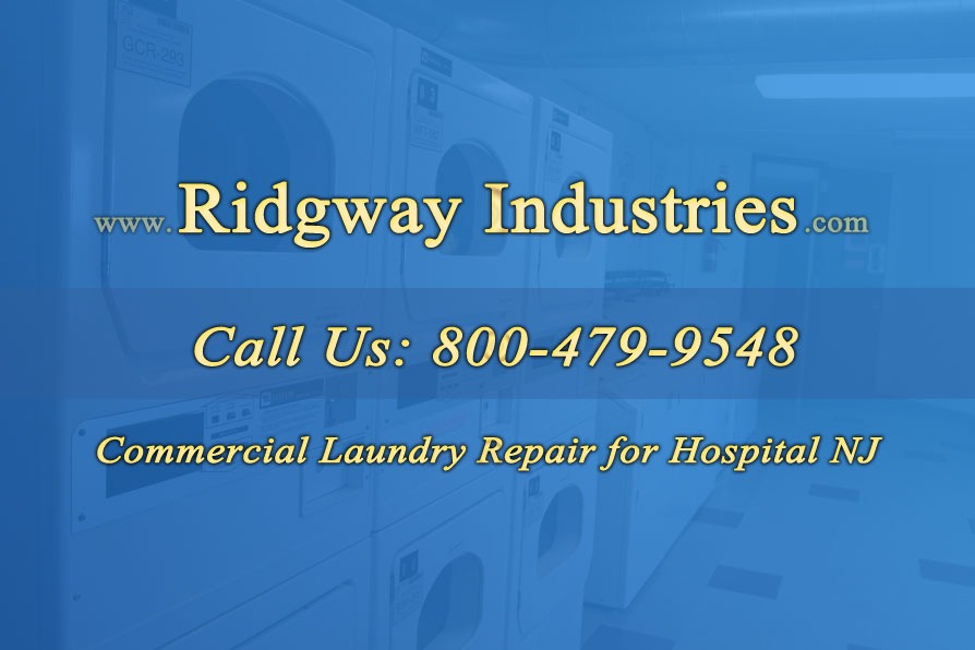 Commercial Laundry Repair for Hospital New Jersey