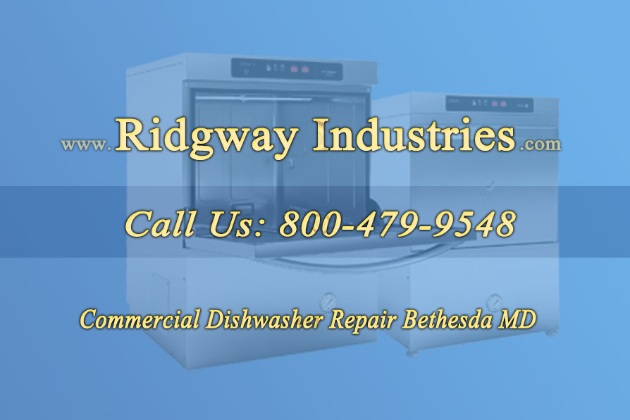 Commercial Dishwasher Repair Bethesda MD 2