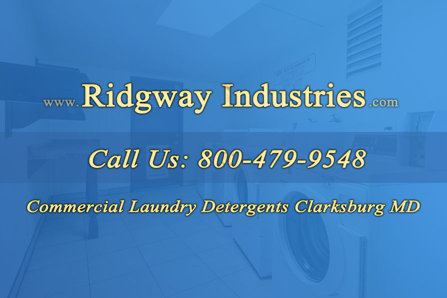 Commercial Laundry Detergents Clarksburg MD