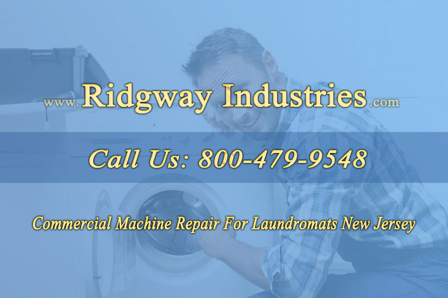 Commercial Machine Repair For Laundromats New Jersey 2