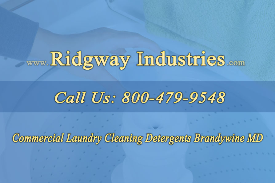 Commercial Laundry Cleaning Detergents Brandywine MD