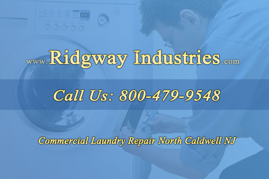 Commercial Laundry Repair North Caldwell NJ