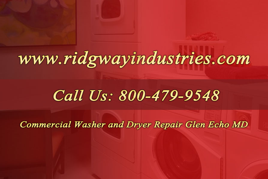 Commercial Washer and Dryer Repair Glen Echo MD